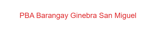 PBA Barangay Ginebra San Miguel